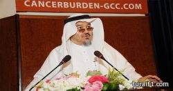 خوجة: معدل الإصابة بالسرطان سيتضاعف في الخليج العقد القادم