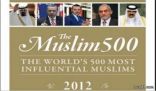 قائمة “أكثر 500 شخصية إسلامية تأثيرا فى العالم لعام 2012 ”